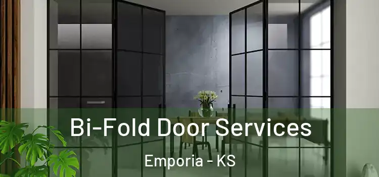  Bi-Fold Door Services Emporia - KS