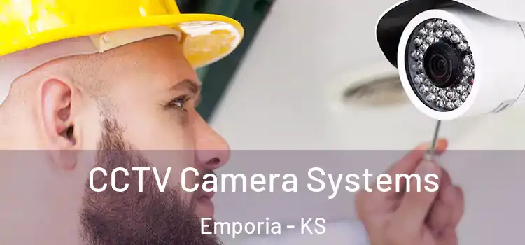  CCTV Camera Systems Emporia - KS