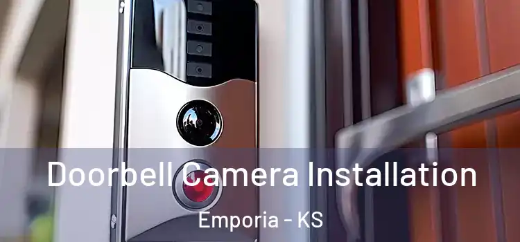  Doorbell Camera Installation Emporia - KS