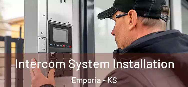 Intercom System Installation Emporia - KS