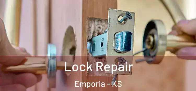 Lock Repair Emporia - KS