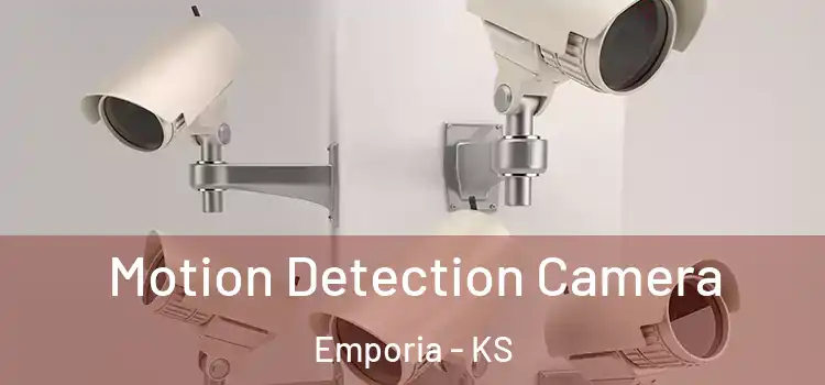  Motion Detection Camera Emporia - KS