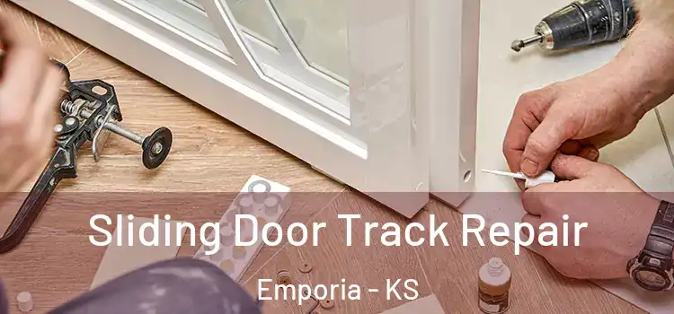  Sliding Door Track Repair Emporia - KS