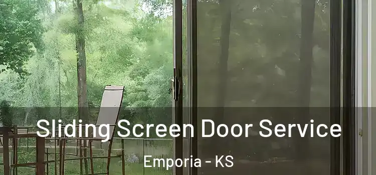 Sliding Screen Door Service Emporia - KS